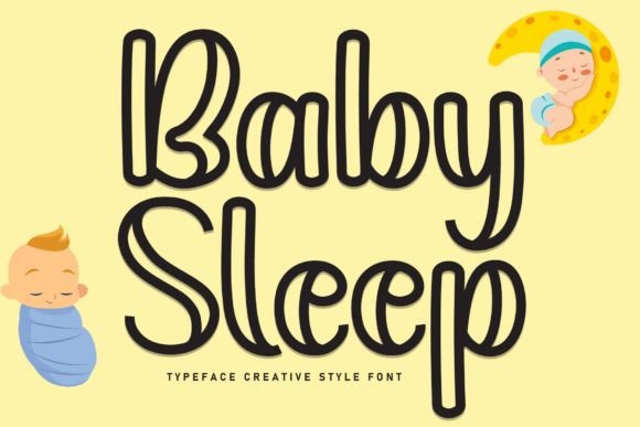 Baby Sleep Font Review: Sweet Handwritten Type for Campaign Design