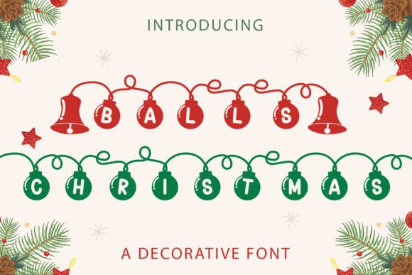 Balls Christmas: A Decorative Display Font for Festive Web Design