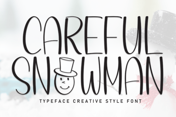 Careful Snowman Font Review for Small Business Branding