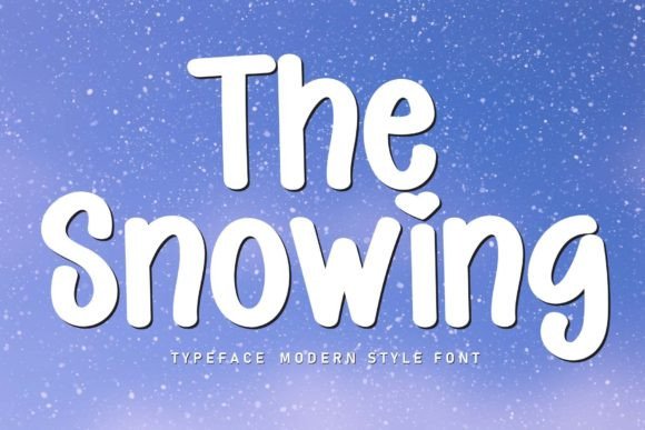 The Snowing Font Review: Sweet Handwritten Type for Campaigns