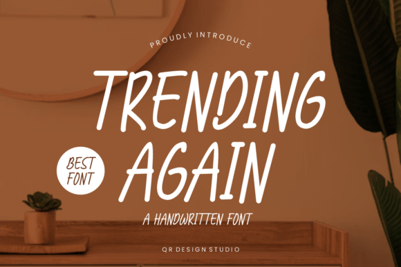Trending Again: A Sweet Handwritten Font for Editorial Design