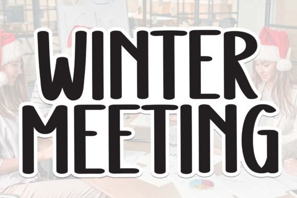 Winter Meeting Typeface for Cozy Brand Identity